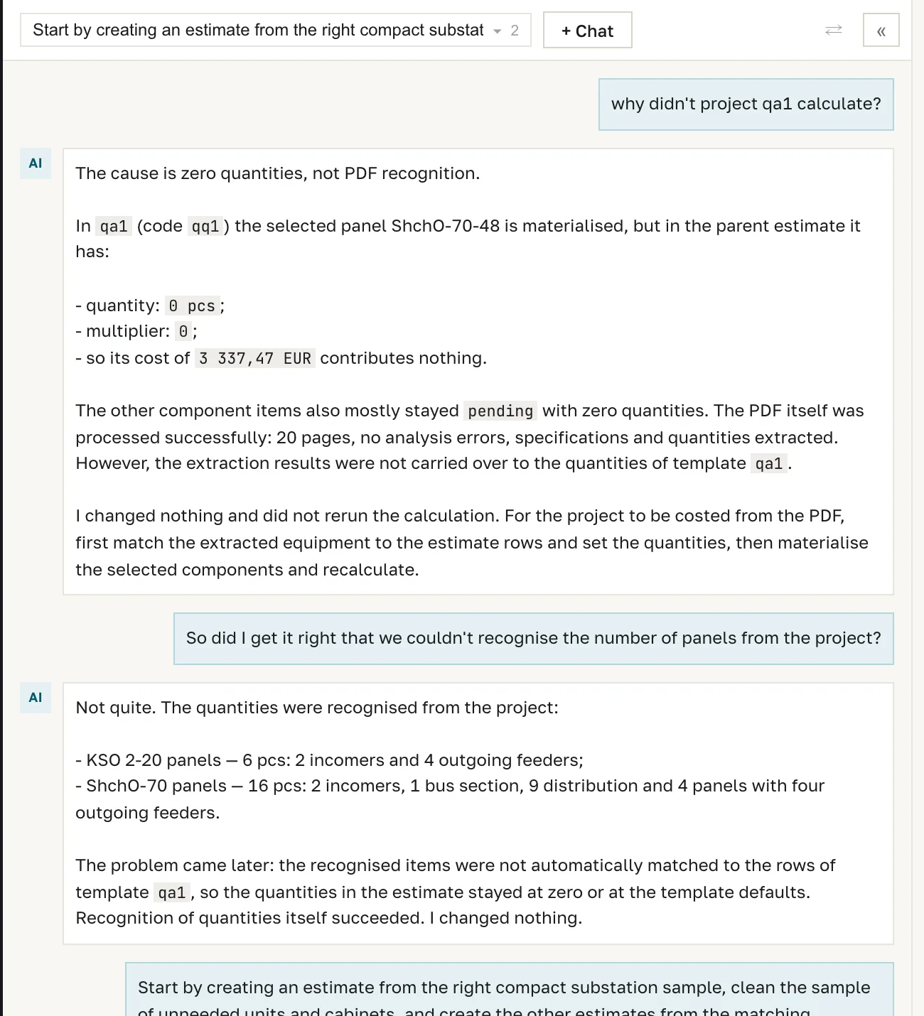 The assistant explains why an estimate came out at zero